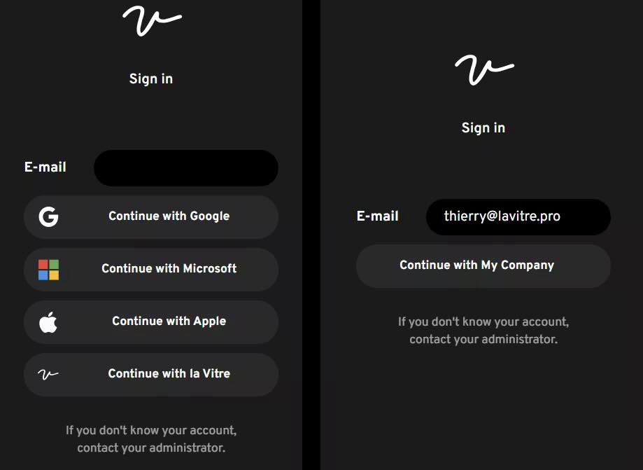 la Vitre sign-in page - before and after entering the email: displays custom identity providers matching the user's domain